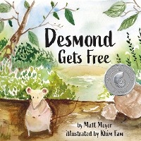 Desmond Gets Free - Matt Meyer