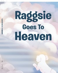 Raggsie Goes To Heaven -  Ali Upton