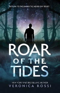 Roar of the Tides -  Veronica Rossi