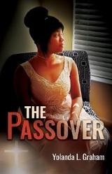 The Passover - Yolanda L. Graham