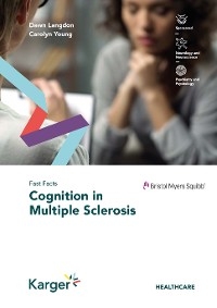 Fast Facts: Cognition in Multiple Sclerosis - Dawn Langdon, Carolyn Young