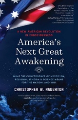 America's Next Great Awakening -  Christopher Naughton