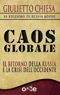 Caos Globale - Giulietto Chiesa