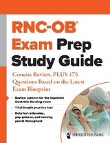 RNC-OB(R) Exam Prep Study Guide -  Springer Publishing Company