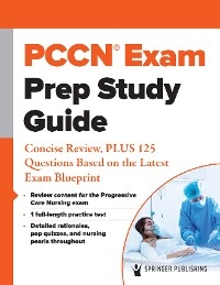 PCCN(R) Exam Prep Study Guide -  Springer Publishing Company
