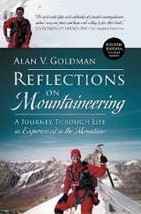 Reflections on Mountaineering -  Alan V. Goldman