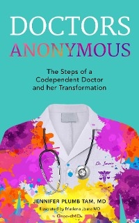 Doctors Anonymous -  Jennifer Plumb Tam