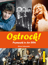 Ostrock! Popmusik in der DDR - Elmar Schwenke