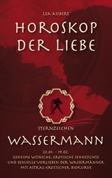 Horoskop der Liebe – Sternzeichen Wassermann - Lea Aubert