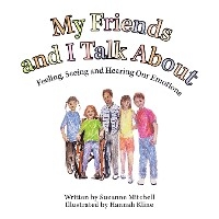 My Friends and I Talk About - Suzanne Mitchell