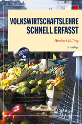 Volkswirtschaftslehre - Schnell erfasst - Edling, Herbert