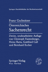 Österreichisches Sachenrecht - Franz Gschnitzer