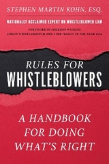 Rules for Whistleblowers -  Stephen M. Kohn
