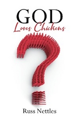 God Loves Chickens -  Russ Nettles