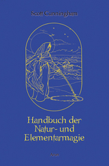 Handbuch der Natur- und Elementarmagie - Cunningham, Scott