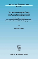 Verantwortungsteilung im Genehmigungsrecht. - Christof Häfner