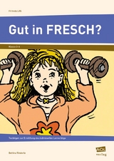 Gut in FRESCH? - Bettina Rinderle