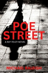 Poe Street -  Michael Raleigh