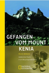 Gefangen vom Mount Kenia - Benuzzi, Felice