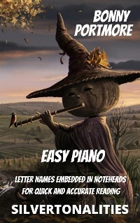 Bonny Portmore for Easy Piano -  Silvertonalities