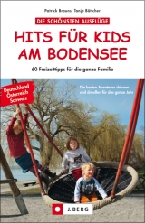 Hits für Kids am Bodensee - Patrick Brauns, Tanja Böttcher