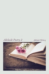 Adelaide Poetry 2 -  Adelaide Meharg