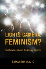 Lights, Camera, Feminism? - Samantha Majic