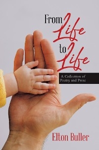 From Life to Life - Elton Buller