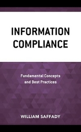 Information Compliance -  William Saffady