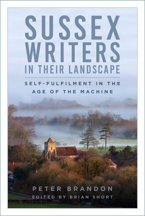 Sussex Writers in their Landscape -  Peter Brandon