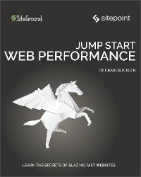 Jump Start Web Performance - Craig Buckler