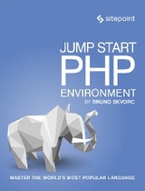 Jump Start PHP Environment - Bruno Skvorc