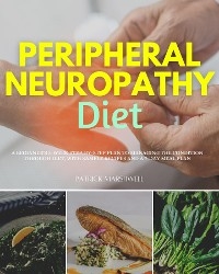 Peripheral Neuropathy Diet - Patrick Marshwell