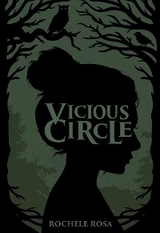 Vicious Circle -  Rochele Rosa