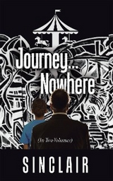 Journey...Nowhere -  Sinclair