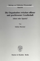 Die Organisation zwischen offener und geschlossener Gesellschaft. - Sabine Boerner