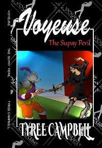 Voyeuse - The Supay Peril - Tyree Campbell