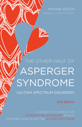 Other Half of Asperger Syndrome (Autism Spectrum Disorder) -  Maxine Aston