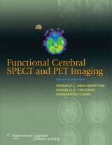Functional Cerebral SPECT and PET Imaging - Heertum, Ronald L.Van; Tikofsky, Ronald S.; Ichise, Massanori