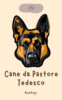 Cane da Pastore Tedesco - Roland Berger