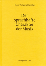 Der sprachhafte Charakter der Musik - Niemöller, Klaus Wolfgang