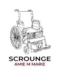 Scrounge -  Amie M Marie