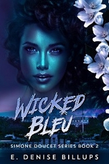 Wicked Bleu - E. Denise Billups