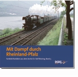 Mit Dampf durch Rheinland-Pfalz - Rolf Brüning