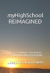 myHighSchool REIMAGINED -  Joseph Richard Poletti