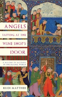 Angels Tapping at the Wine-Shop's Door -  Rudi Matthee