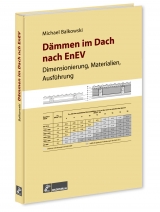 Dämmen im Dach nach EnEV - Michael Balkowski