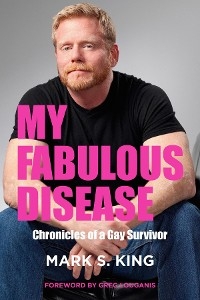 My Fabulous Disease -  Mark S King