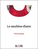 Lo zecchino d'auro - Vito M. Bonito