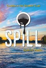 Spill -  Kathryn Foster